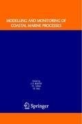 Modelling and Monitoring of Coastal Marine Processes