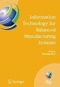 Information Technology for Balanced Manufacturing Systems