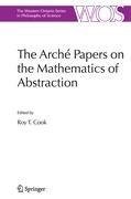 The Arché Papers on the Mathematics of Abstraction