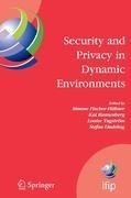 Security and Privacy in Dynamic Environments