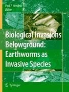 Biological Invasions Belowground: Earthworms as Invasive Species