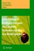 From Biological Control to Invasion: the Ladybird Harmonia axyridis as a Model Species