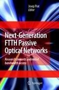 Next-Generation FTTH Passive Optical Networks