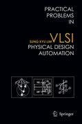 Practical Problems in VLSI Physical Design Automation