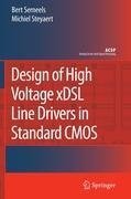 Design of High Voltage xDSL Line Drivers in Standard CMOS