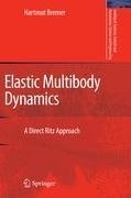 Elastic Multibody Dynamics