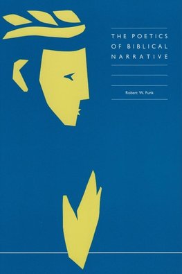 POETICS OF BIBLICAL NARRATIVE