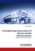 Strengthening Governance of District Health Administration