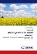 Dew Dynamics in Indian Mustard