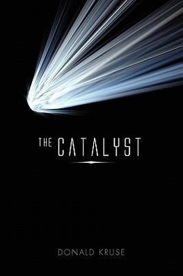 The Catalyst