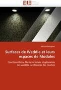 Surfaces de Weddle et leurs espaces de Modules