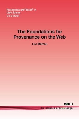 The Foundations for Provenance on the Web