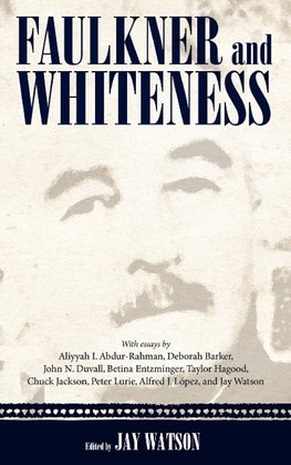 Faulkner and Whiteness