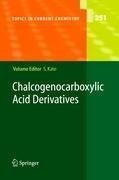 Chalcogenocarboxylic Acid Derivatives