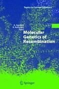 Molecular Genetics of Recombination