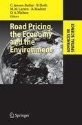 Road Pricing, the Economy and the Environment