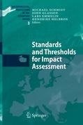 Standards and Thresholds for Impact Assessment