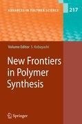 New Frontiers in Polymer Synthesis