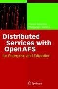 Distributed Services with OpenAFS