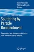 Sputtering by Particle Bombardment