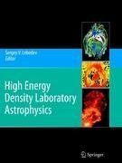 High Energy Density Laboratory Astrophysics