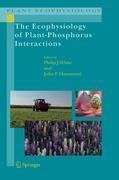 The Ecophysiology of Plant-Phosphorus Interactions