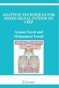 Adaptive Techniques for Mixed Signal System on Chip