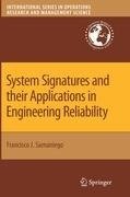 System Signatures and their Applications in Engineering Reliability