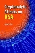 Cryptanalytic Attacks on RSA