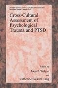 Cross-Cultural Assessment of Psychological Trauma and PTSD