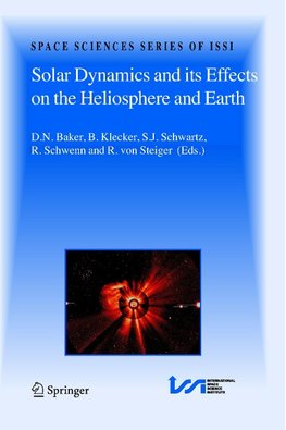 Solar Dynamics and its Effects on the Heliosphere and Earth