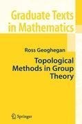 Topological Methods in Group Theory