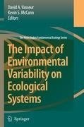 The Impact of Environmental Variability on Ecological Systems