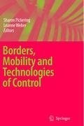 Borders, Mobility and Technologies of Control