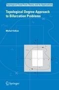 Topological Degree Approach to Bifurcation Problems