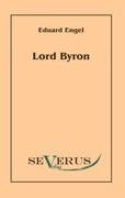 Lord Byron. Eine Autobiographie nach Tagebüchern und Briefen. Aus Fraktur übertragen