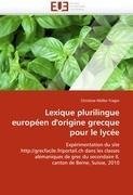 Lexique plurilingue européen d'origine grecque pour le lycée