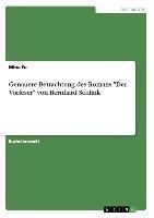 Genauere Betrachtung des Romans "Der Vorleser" von Bernhard Schlink