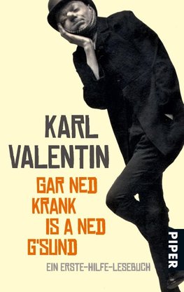 Gar ned krank is a ned g'sund