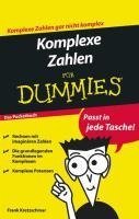 Komplexe Zahlen für Dummies Das Pocketbuch