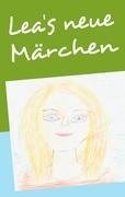 Lea's neue Märchen