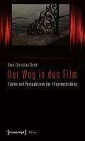 Der Weg in den Film