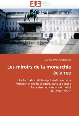 Les miroirs de la monarchie éclairée