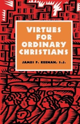 Virtues for Ordinary Christians