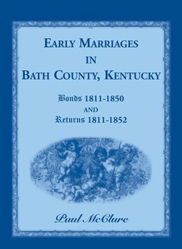 Early Marriages in Bath County, Kentucky