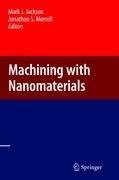 Machining with Nanomaterials