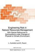 Engineering Risk in Natural Resources Management