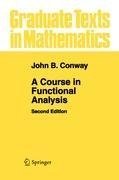 A Course in Functional Analysis