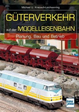 Güterverkehr auf der Modelleisenbahn