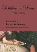 Schiller und Lotte (1788 - 1805)